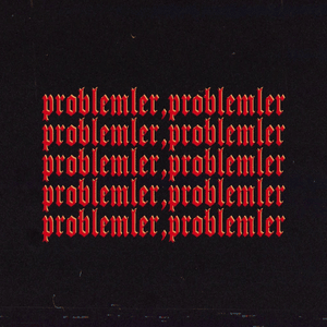 ‎problemler problemler - Ravend (Ft. Alpha (TUR))