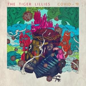 Cough - The Tiger Lillies