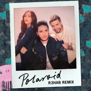 Polaroid (R3HAB Remix) - Jonas Blue (Ft. Lennon Stella & Liam Payne)