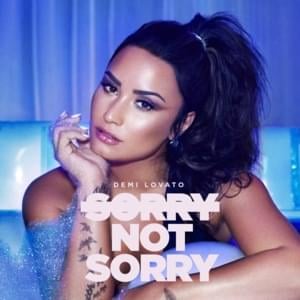 Demi Lovato - Sorry Not Sorry (Bản dịch tiếng Việt) - Lyrxo Bản dịch tiếng Việt