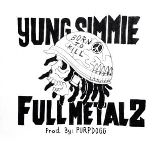 Full Metal 2 - Yung Simmie