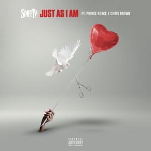 Just As I Am - Spiff TV (Ft. Chris Brown & Prince Royce)