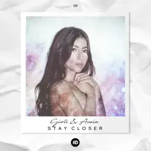 Stay Closer - Giolì & Assia