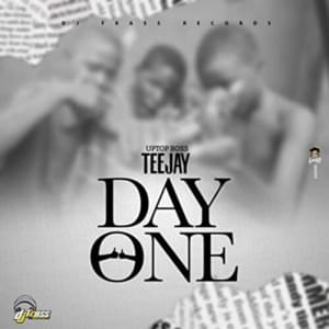 Day One - Teejay