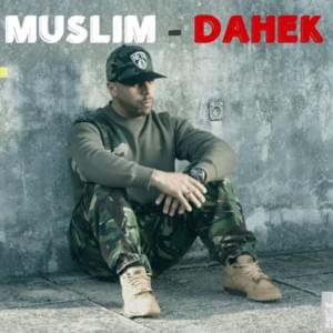 Dahek - ضاحك - Muslim - مسلم