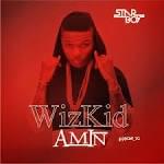 Amin - Wizkid