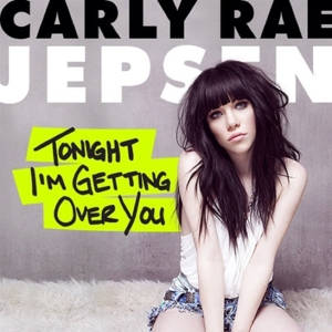 Tonight I’m Getting Over You - Carly Rae Jepsen