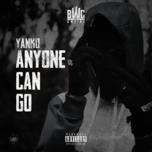 Anyone Can Go - Yanko