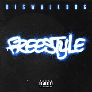 Freestyle - BigWalkDog