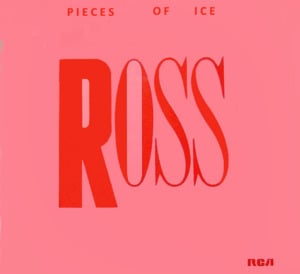 Pieces of Ice - Diana Ross