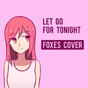 Let Go For Tonight - Derivakat