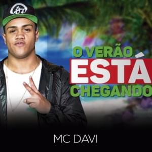 O Verão Está Chegando - MC Davi