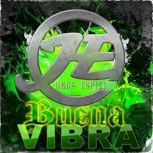 Buena Vibra - Hermanos Espinoza