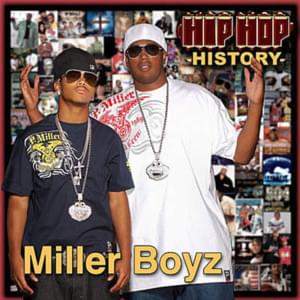 Black History - Miller Boyz