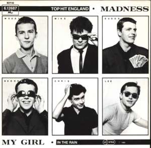 My Girl - Madness