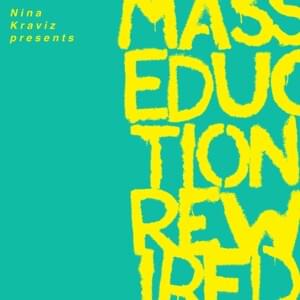 Masseduction (Midland’s Mass Seduction Remix) - St. Vincent & Nina Kraviz (Ft. Midland)