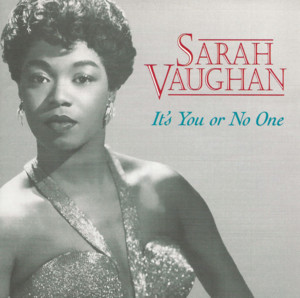 I’m Gonna Sit Right Down And Write Myself A Letter - Sarah Vaughan