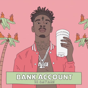 21 Savage - Bank Account (Русский перевод) - Lyrxo Russian Translations (Русские переводы)