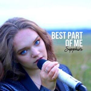 Best Part of Me (Acoustic) - Sapphire (UK)