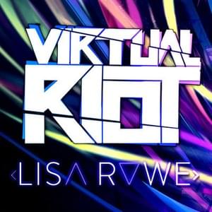 In Your Hands - Virtual Riot (Ft. Lisa Rowe)