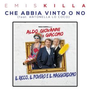 Che abbia vinto o no - Emis Killa (Ft. Antonella Lo Coco)