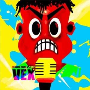 Vex - Wande Coal (Ft. Sarz)