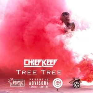 Tree Tree - Chief Keef