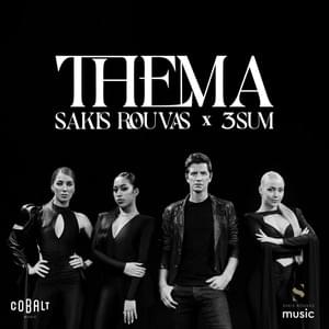 Thema - Sakis Rouvas (Ft. 3SUM)