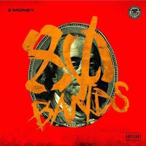 80 Bands - Z Money