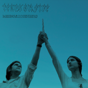 Tears on Fire - Ariel Pink & Weyes Blood