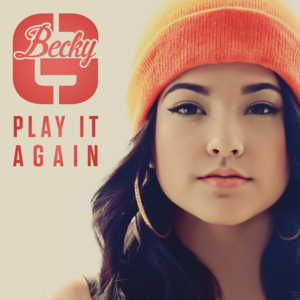 Lovin’ What You Do - Becky G