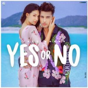 Jass Manak - Yes Or No (Romanized) - Lyrxo Romanizations