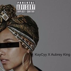 Alicia Keys - KayCyy (Ft. Aubrey King)