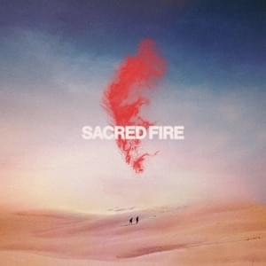 Sacred Fire - Gas Street Music (Ft. Luke Hellebronth)