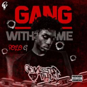 Gang With Me - Polo G