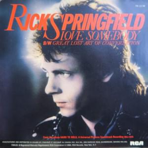 Love Somebody - Rick Springfield