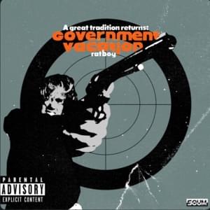 GOVERNMENT VACATION - RAT BOY