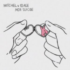 Моя Suicide - Mitchel & 10AGE