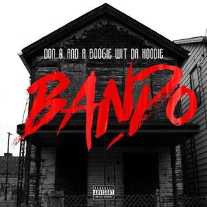 Bando - A Boogie wit da Hoodie & Don Q