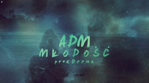 Młodość - ADM