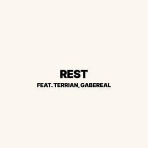 Rest - TobyMac, Terrian & Gabe Real