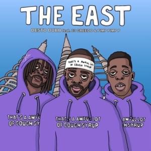 The East - Desto Dubb (Ft. 03 Greedo & Pimp Pimp P)