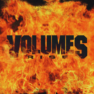 Rise - Volumes