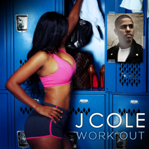 Work Out - J. Cole