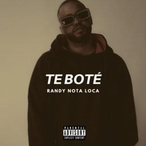 Te Boté - Randy