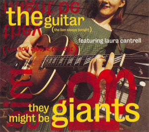 The Guitar (The Lion Sleeps Tonight) - They Might Be Giants