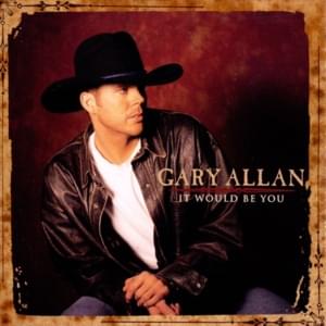 Baby I Will - Gary Allan