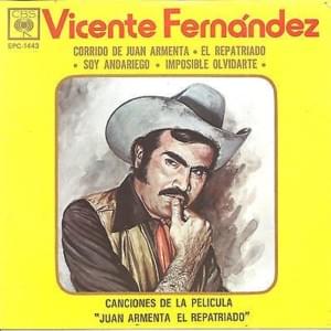 Imposible Olvidarte - Vicente Fernández