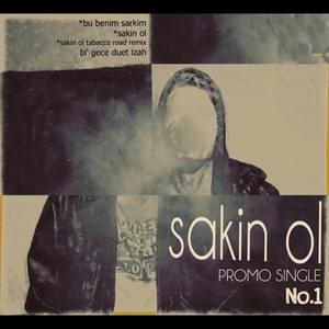 Sakin Ol - Tobacco Road Remix - No.1