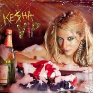 VIP (Demo) - Kesha